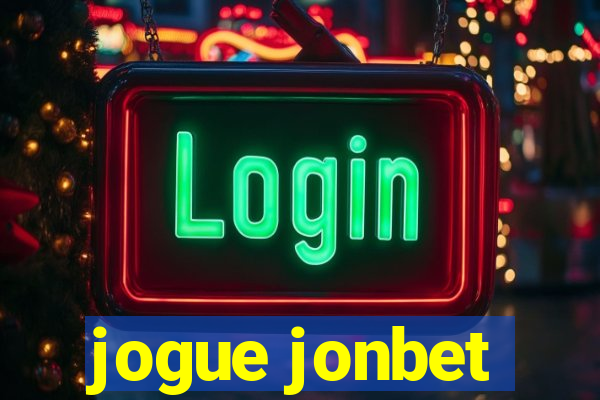 jogue jonbet